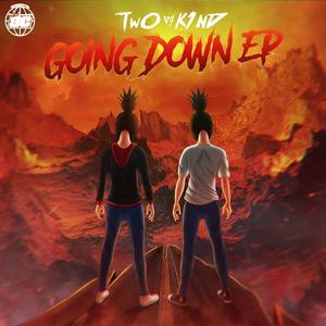 Going Down EP (Explicit)
