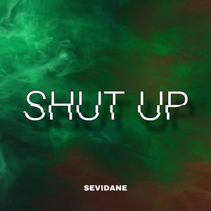 Shut Up