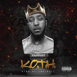 K.O.T.H. (Explicit)