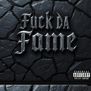 **** Da Fame (feat. bbyypablo) [Explicit]