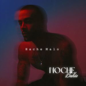 Noche Bahía (Explicit)