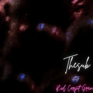 Red Carpet Grave - Thesub