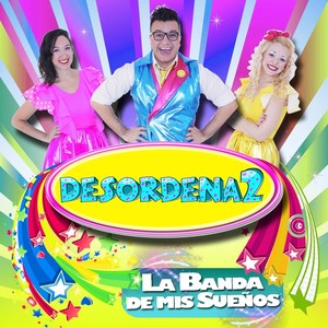 La Banda de Mis Sueños