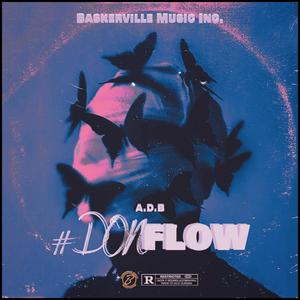 Don Flow (Explicit)