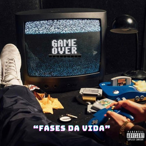 Fases da Vida (Explicit)