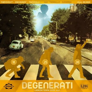 Degenerati (Explicit)