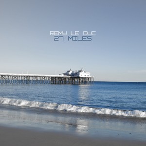 27 Miles (Original Mix)