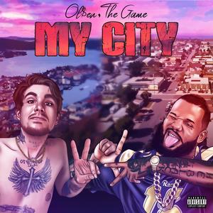 My City (feat. The Game) [Explicit]