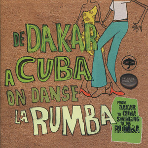 From Dakar to Cuba Swinging to the Rumba