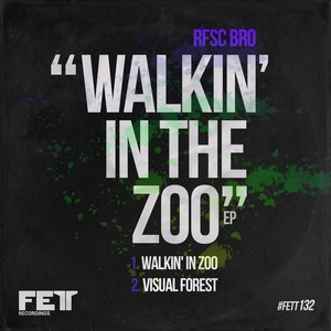 Walkin' In The Zoo EP