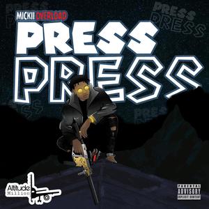 Press Press (Explicit)