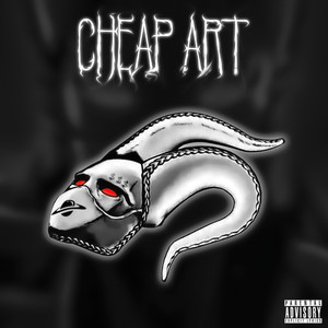 Cheap Art (Explicit)