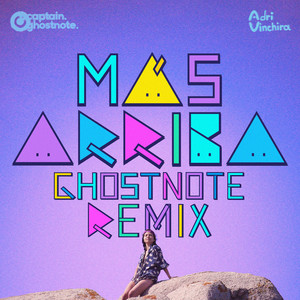 Más Arriba (Ghostnote Remix)