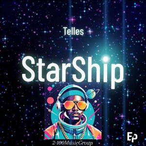 StarShip (Remastered) [Explicit]