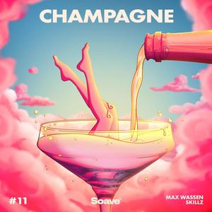 Champagne (Explicit)