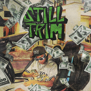Still Trim (Explicit)