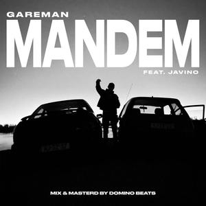 Mandem (feat. Javino) [Explicit]