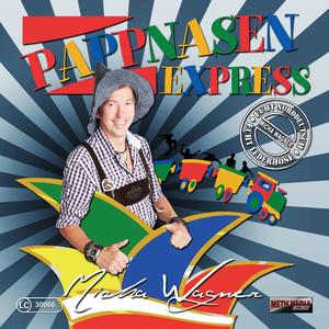 Pappnasenexpress - Micha Wagner Echt Norddeutsch, Echt Lederhose