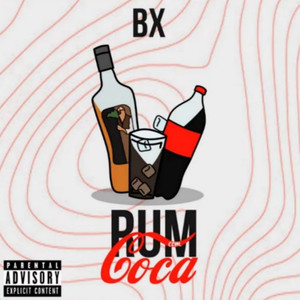 Rum Com Coca (Explicit)