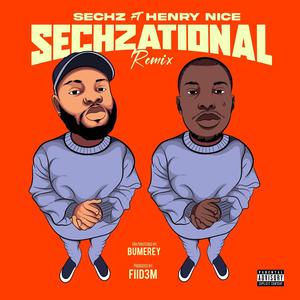 Sechzational (feat. Henry Nice) (Remix)