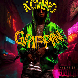Grippin (Explicit)