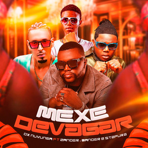 Mexe Devagar