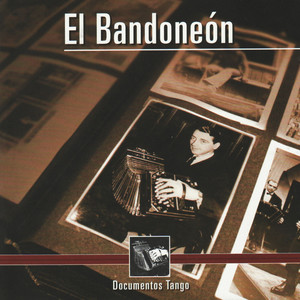 Bandoneon de mis amores