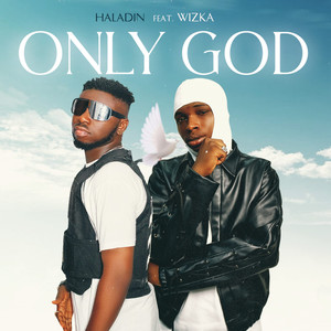 Only God