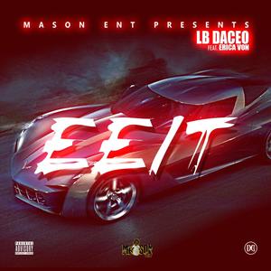 EEIT (feat. Erica Von) (Explicit)