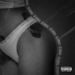 Só minha (Explicit)