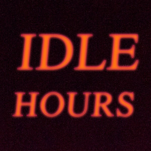 Idle Hours