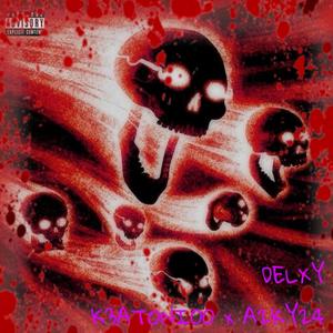 DELAY . X (A2ky24 mix|Explicit)