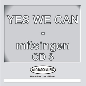 Yes we can - mitsingen CD3