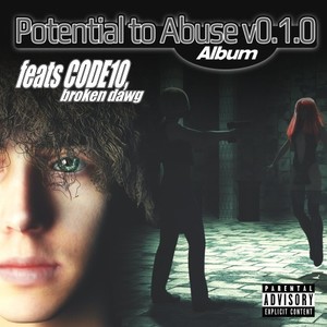 Potential to Abuse v0.1.0 (Explicit)