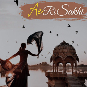 Ae Ri Sakhi