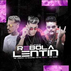 Rebola Lentin (Remix|Explicit)
