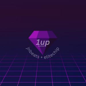 1up (feat. EliteChip) [Remix]