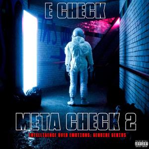 Meta Check 2 Intelligence over emotions: Genuine Genius (Explicit)