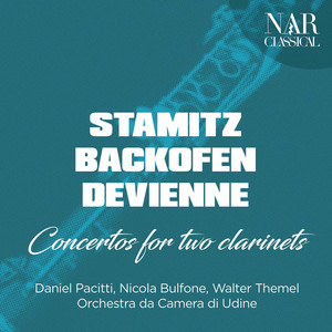 Stamitz, Backofen, Devienne: Concertos for Two Clarinets