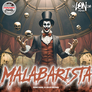DJ Lon do Pantanal - MALABARISTA (Explicit)