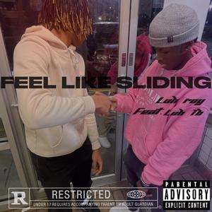 Feel Like Sliding (feat. Luh Tb) (Explicit)