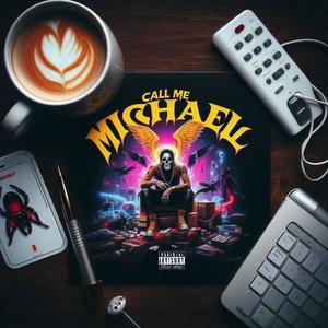 Call Me Michael (feat. Micheal G, tia, miki, easy & L.C. Wave) [Explicit]