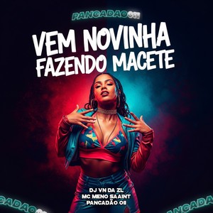 VEM NOVINHA FAZENDO MACETE (Explicit)