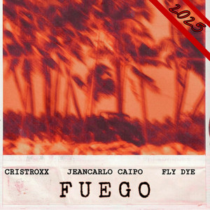 Fuego (Slowed & Reverbed)