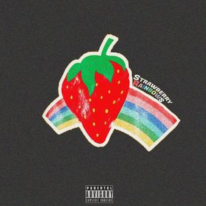 Strawberry Rainbows (Explicit)