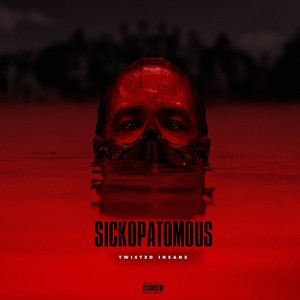 Sickopatomous (Explicit)