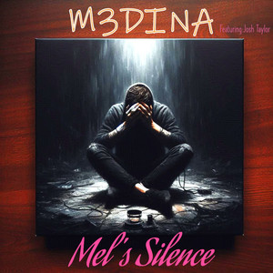 Mel's Silence