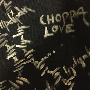 Choppa Love (Explicit)