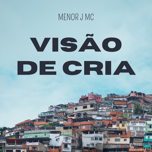 Visão de Cria (Explicit)