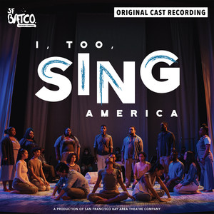 I, Too, Sing America